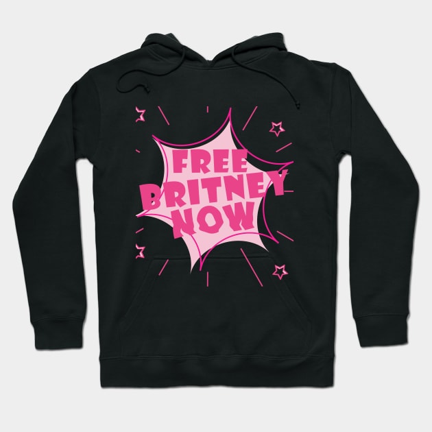 Free Britney Now #FreeBritney Pink Color Graphic Hoodie by justiceberate